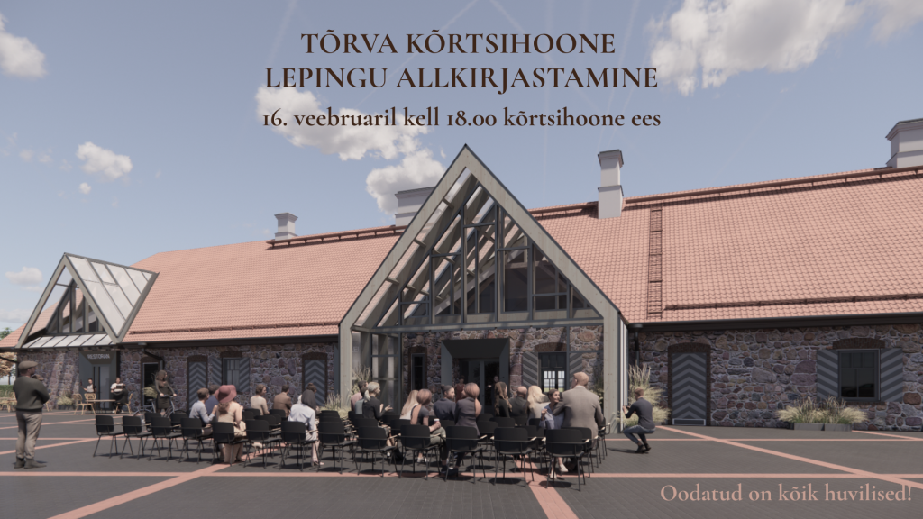 Tõrva kõrtsihoone lepingu allkirjastamine