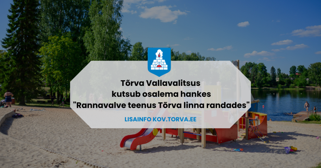Hanketeade "Rannavalve teenus Tõrva linna randades"
