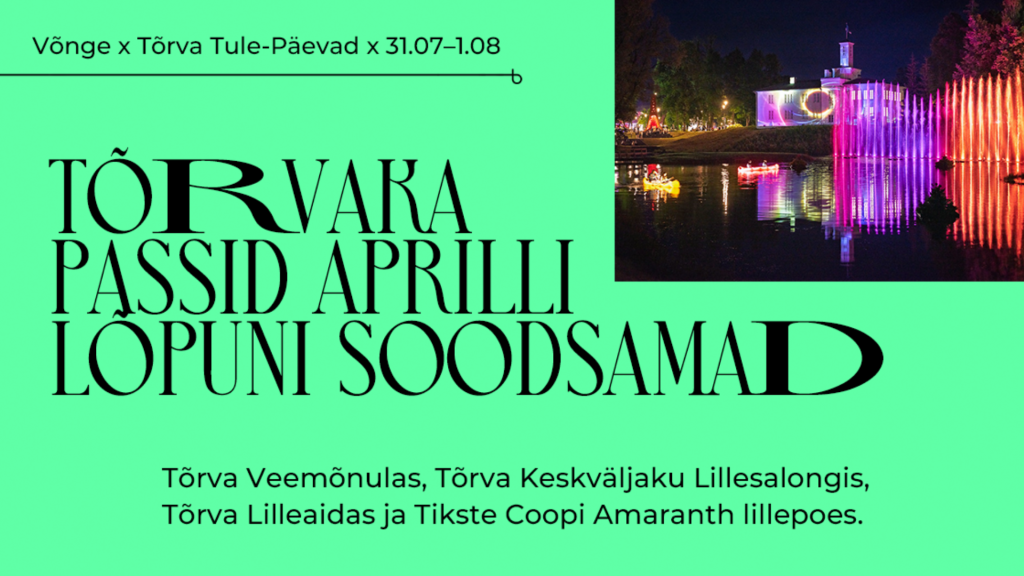 Tõrvaka passid soodsamad kuni 30.04