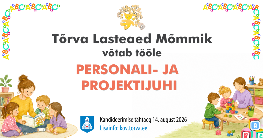 Tõrva Lasteaed Mõmmik võtab tööle personali- ja projektijuhi
