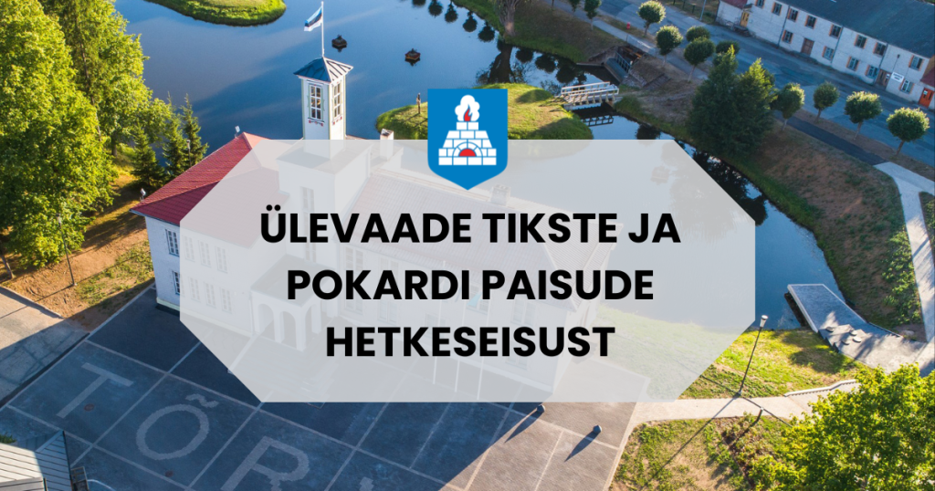 Ülevaade Tikste ja Pokardi paisude hetkeseisust