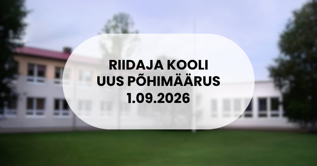 Riidaja Kooli uus põhimäärus