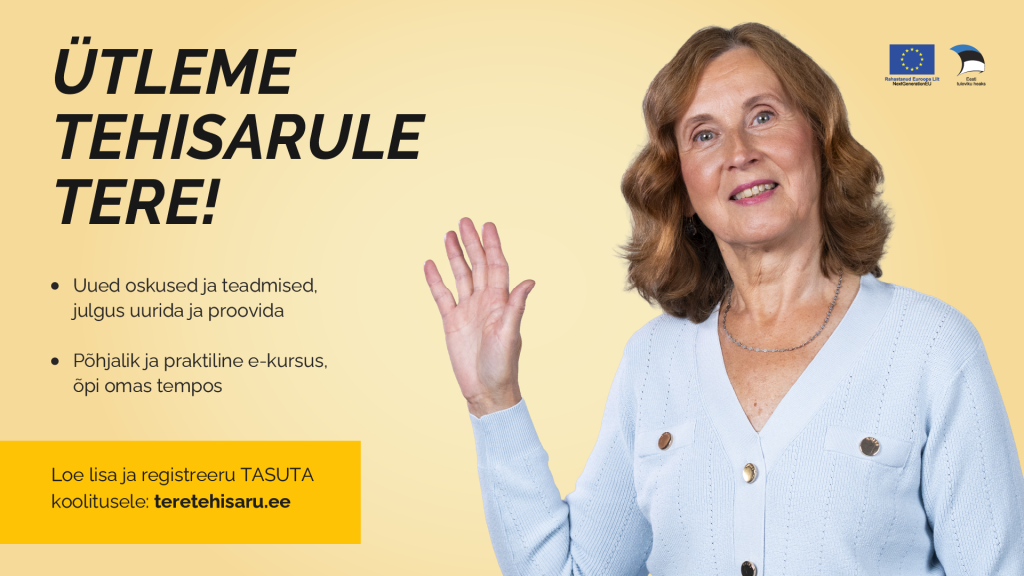 Ütleme tehisarule tere! 