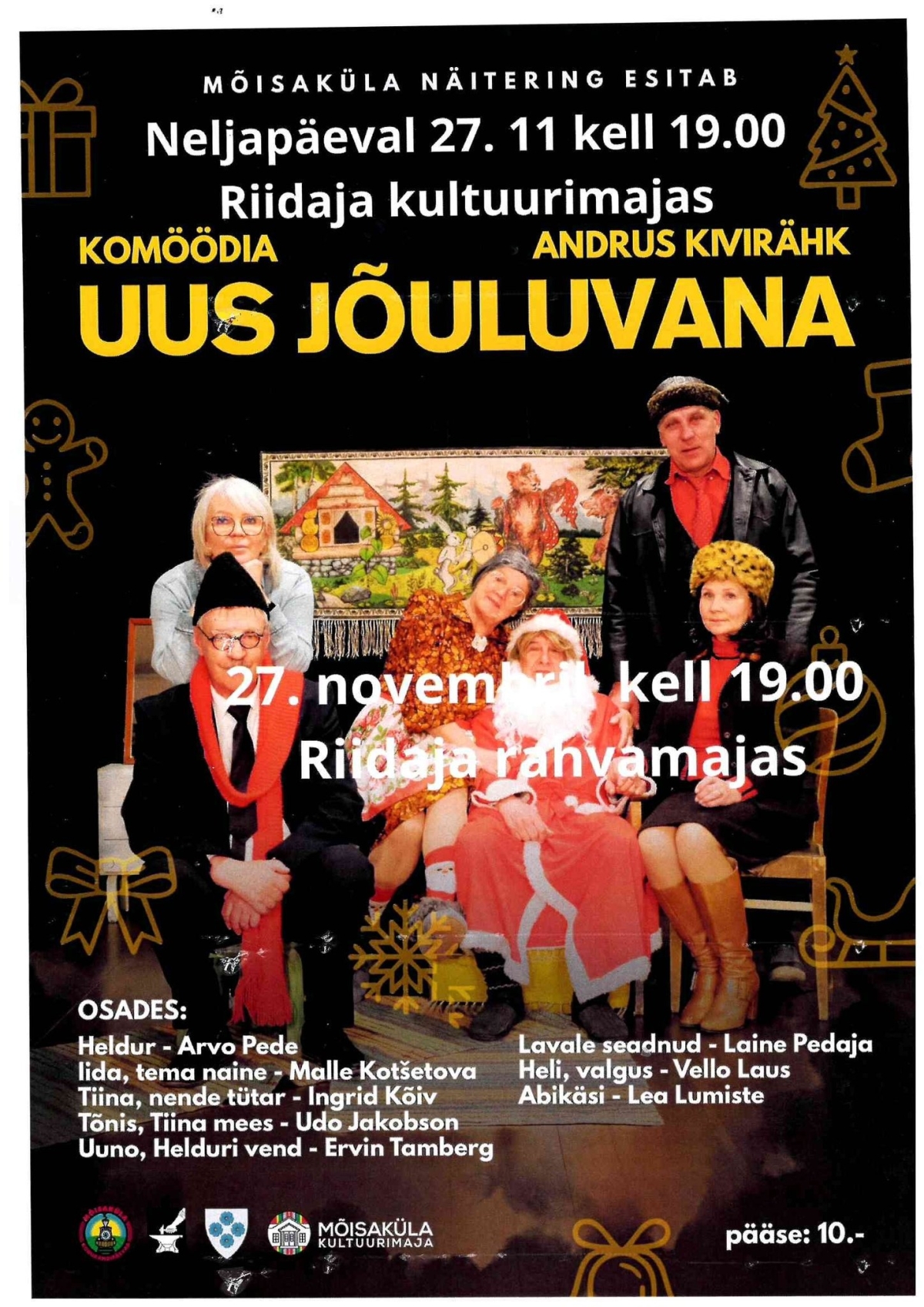 Komöödia Uus jõuluvana Riidajas 27.11