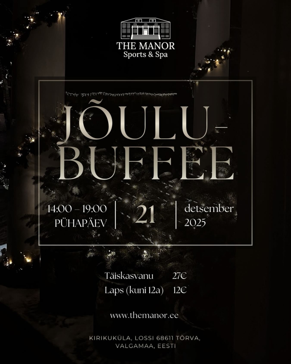 Jõulubufee 21. detsember Manor