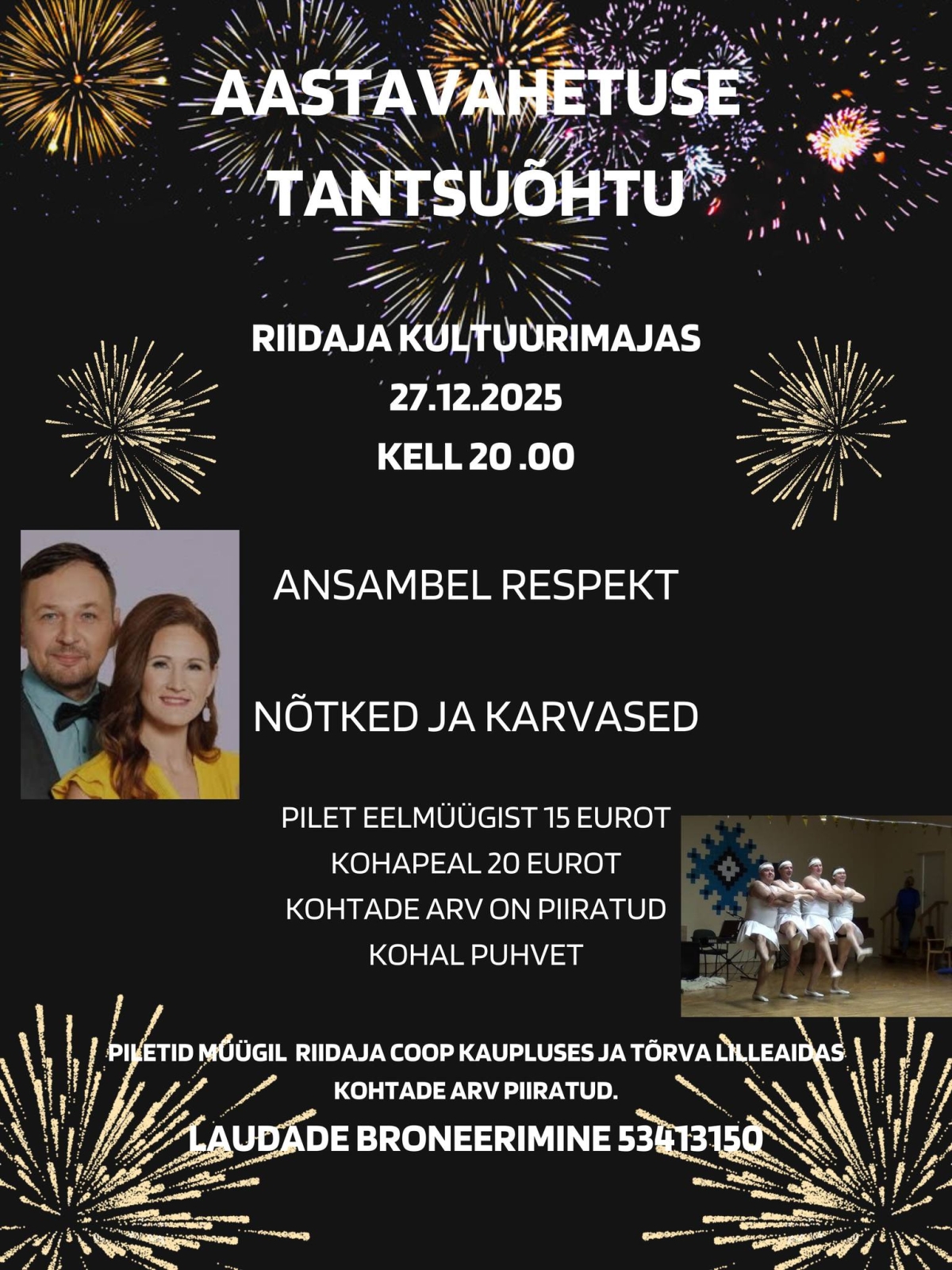aastavahetus Riidajas 27.12