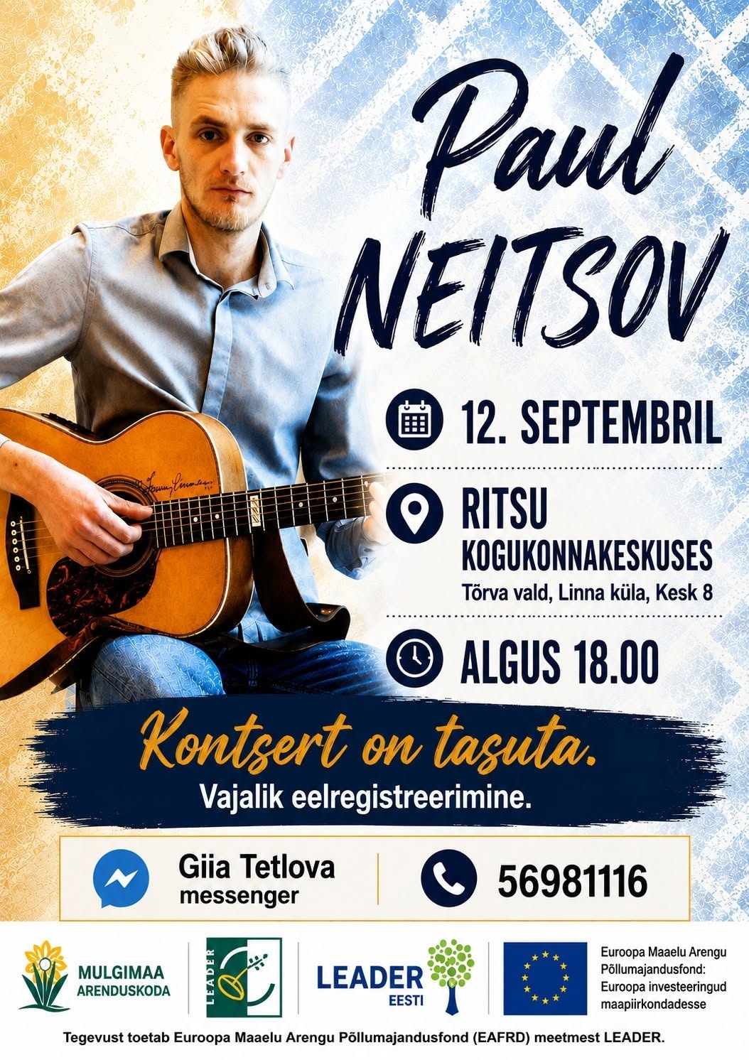 Pildil on kujutatud Paul Neitsovit ning ürituse toimumise kuupäeva, kellaaega ja kohta. 
