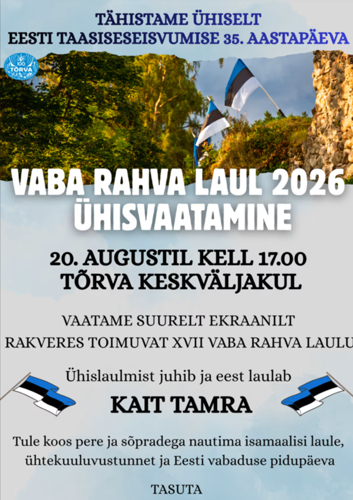 Pildil on kujutatud Vaba Rahva Laul 2026 plakatit, mille teksti taustal on näha Eesti lippu. Lisaks on plakatil ürituse toimumise aeg ja koht. 
