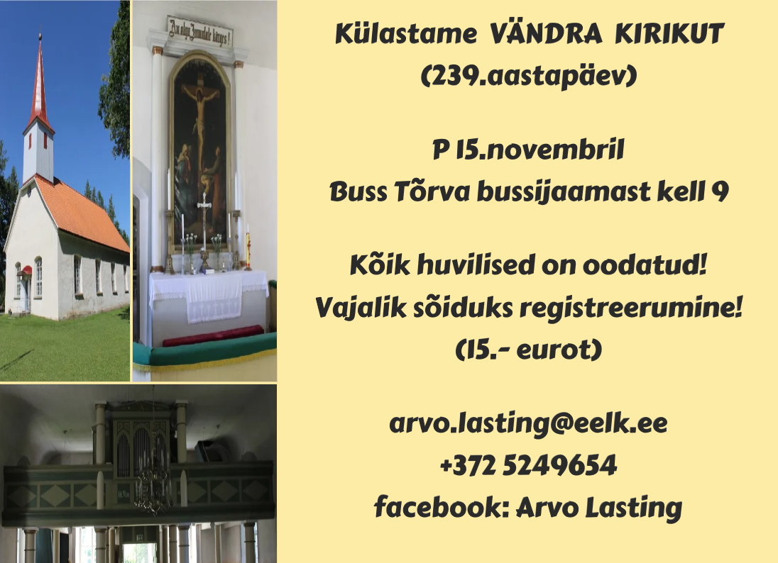 Pildil Vändra kirik ja väljasõidu info