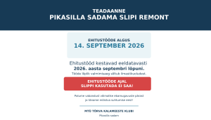 Pikasilla sadama slipi remondi teadaanne