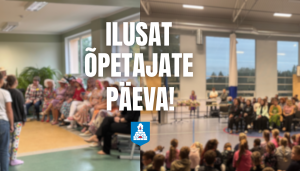 Ilusat õpetajate päeva Tõrva valla õpetajatele!